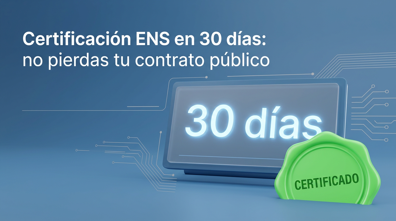 Guía práctica y pasos certificación ENS: acelera el proceso
